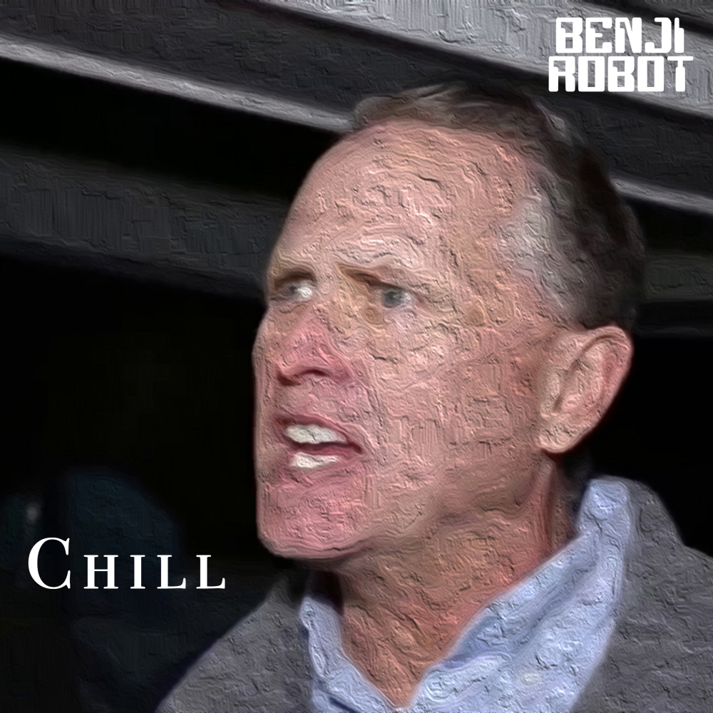 Chill (Explicit)