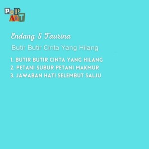 Butir Butir Cinta Yang Hilang dari Endang S Taurina