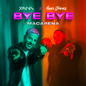 Album Bye bye (Macarena) from Yanns