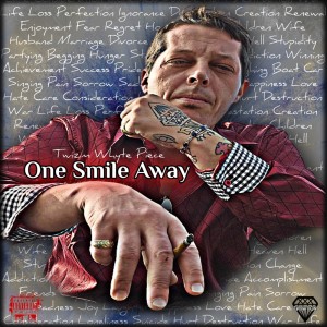 Twizm Whyte Piece的专辑One Smile Away (Explicit)