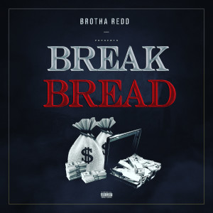 收聽Brotha Redd的Secrets (Explicit)歌詞歌曲