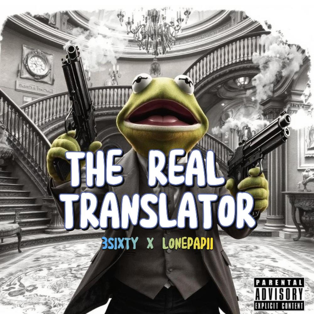 THE REAL TRANSLATOR (Pearl Habbah Riddim) (Explicit)