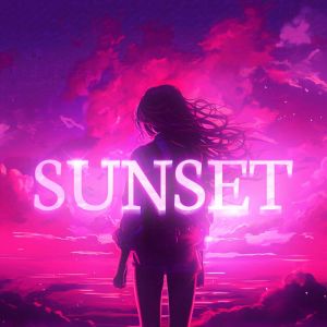 Album SUNSET (Explicit) from 