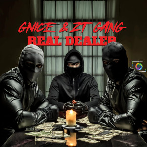 Listen to REAL DEALER (Explicit) song with lyrics from GNice