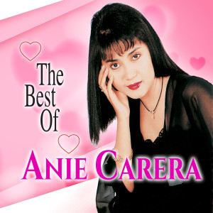 Album The Best Of Anie Carera oleh Anie Carera