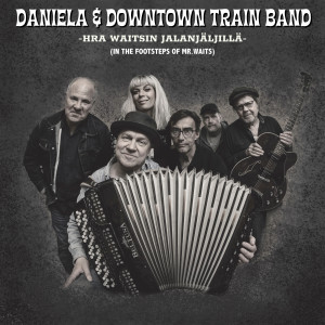 收聽Downtown Train Band的HOLD ON (Pidä tuo toivo)歌詞歌曲