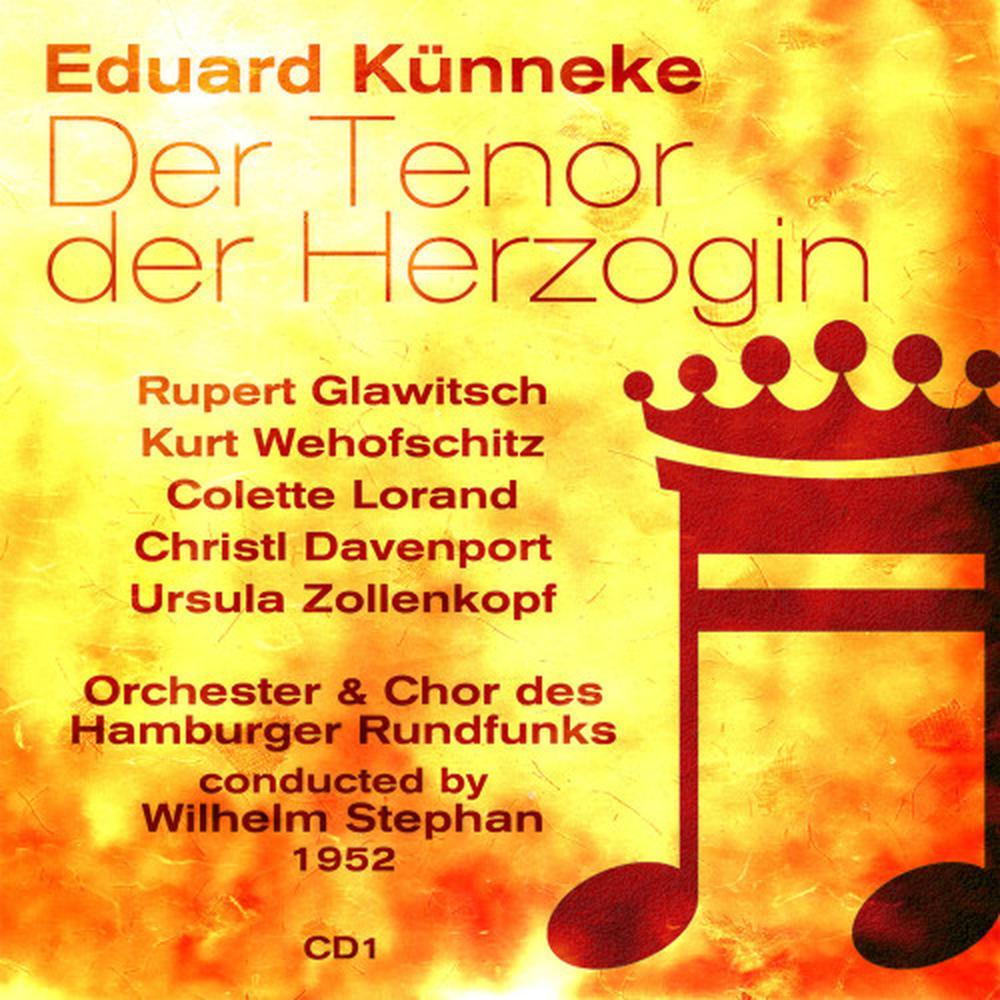 Der Tenor der Herzogin: Act II, Was Wär' Das Leben So Ganz Ohne Liebe