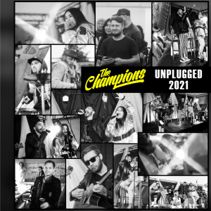 The Champions的专辑Unplugged 2021 (Live)