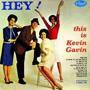 收聽Kevin Gavin的Start Singing a Song歌詞歌曲