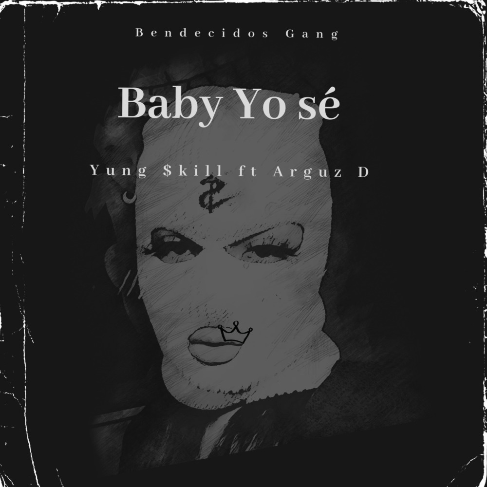 Baby Yo Sé (Explicit)