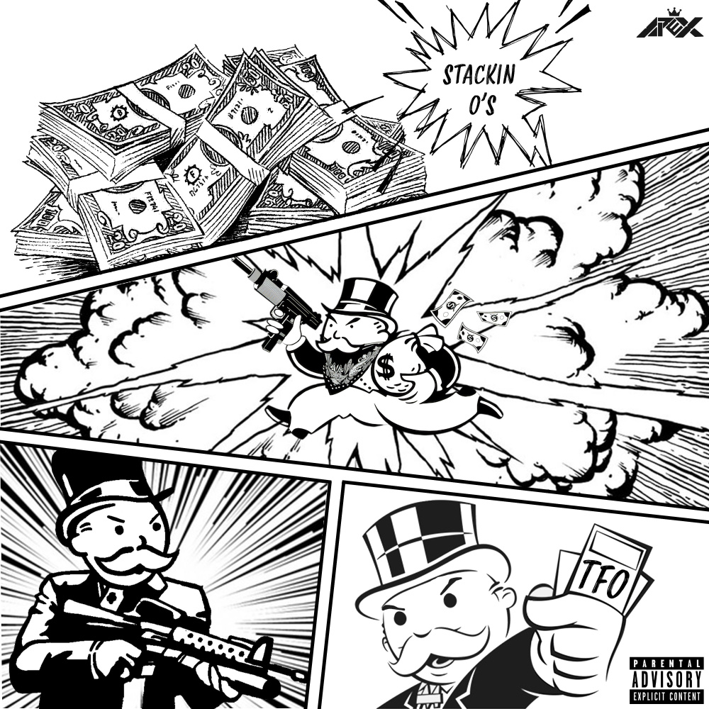 Stackin O's (feat. Mr. Snob) (Explicit) (feat. Mr. Snob|Explicit)