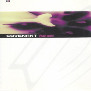 Listen to Dead Stars (Dub Mix by J. Cosmo) song with lyrics from Covenant