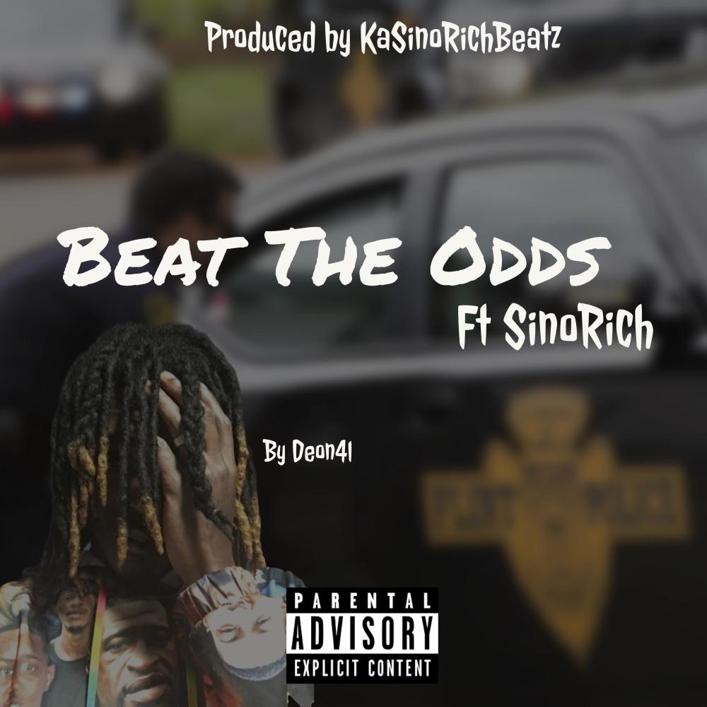 Beat The Odds (feat. SinoRich) (Explicit)