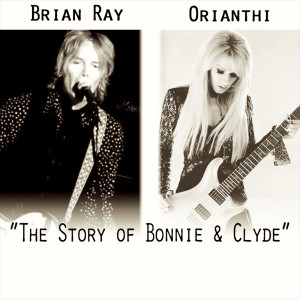 Brian Ray的專輯The Story of Bonnie & Clyde
