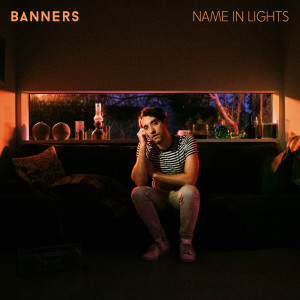 อัลบัม Name in Lights ศิลปิน Banners