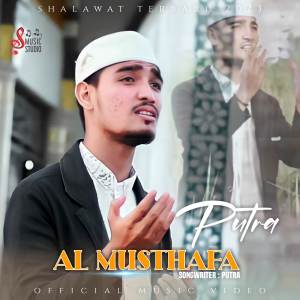 Album AL MUSTHAFA from Putra