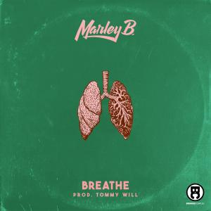 Marley B.的專輯Breathe (Explicit)