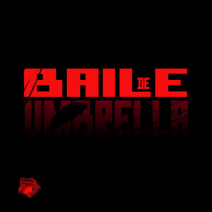 Listen to BAILE DE UMBRELLA - LALALA (Explicit) song with lyrics from Selton DJ