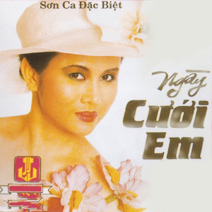 Sơn Ca - Bùi Thiện的專輯Ngày Cưới Em
