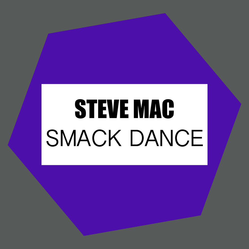 Smack Dance (Original Mix)