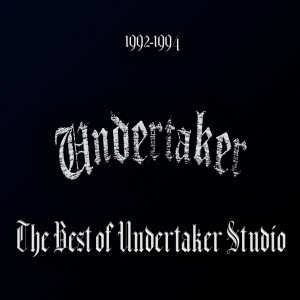 อัลบัม The Best of Undertaker Studio 1992-94 ศิลปิน Various