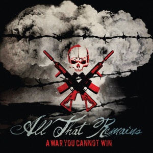 All That Remains的專輯A War You Cannot Win