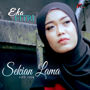 Eka Fitri的專輯Sekian Lama