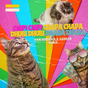 Album Chipi Chipi Chapa Chapa (Remix, Akhdan) oleh Akhdan