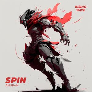 收听Anup4m的Spin歌词歌曲
