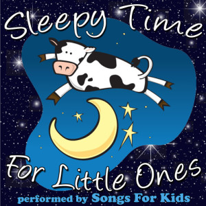 Songs For Children的專輯Sleepy Time for Little Ones