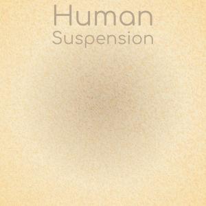 Album Human Suspension from Various