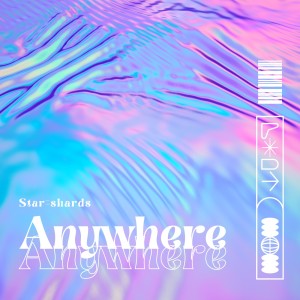 Album Anywhere from Star-shards