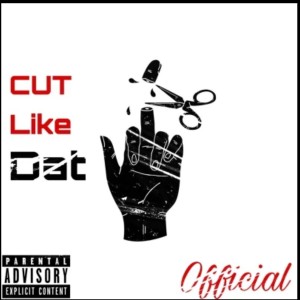 Cut Like Dat dari Official
