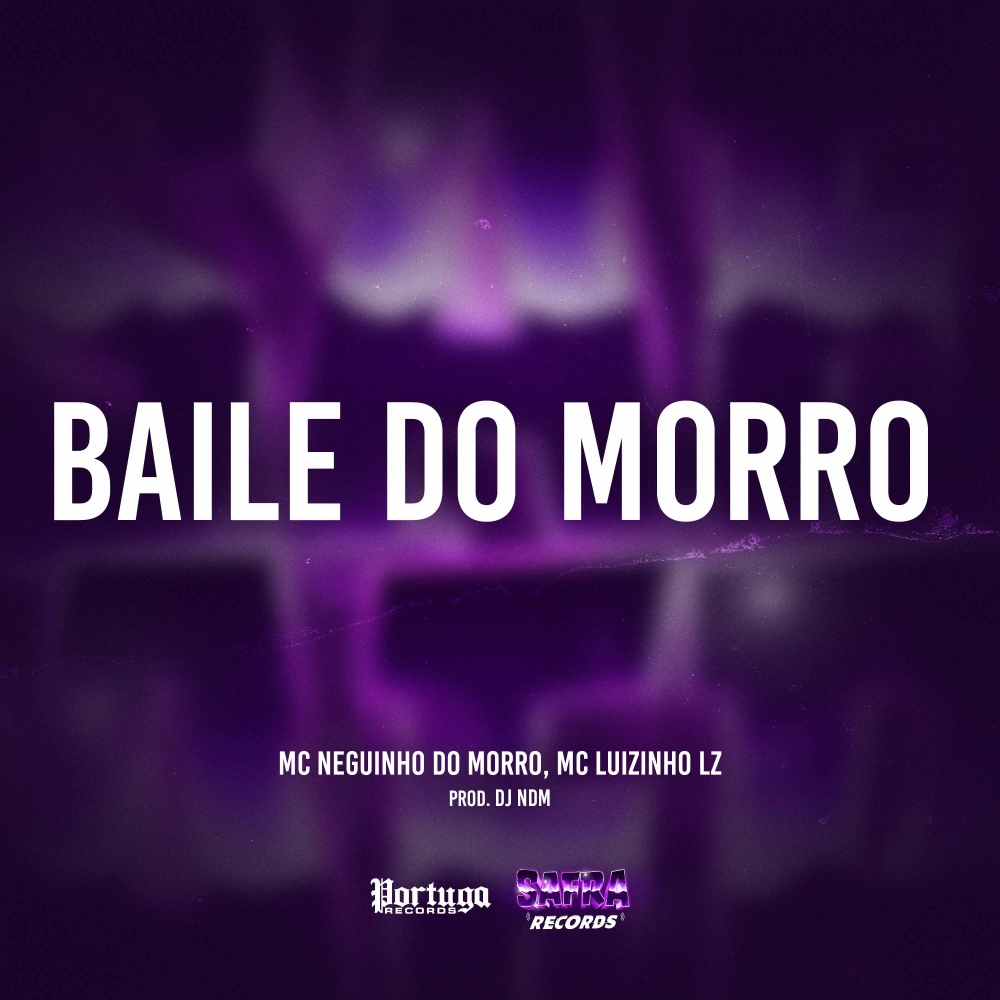 Baile do Morro (Explicit)