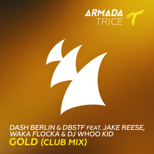 ดาวน์โหลดและฟังเพลง Gold (Extended Club Mix) พร้อมเนื้อเพลงจาก Dash Berlin