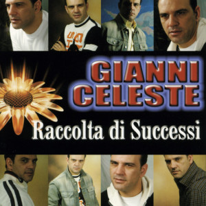 收聽Gianni Celeste的E cammino歌詞歌曲