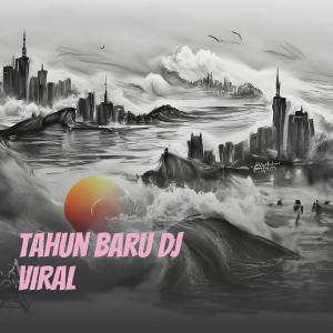 Album Tahun Baru Dj Viral oleh Dimas