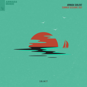 Various Artists的專輯Armada Subjekt - Summer Sessions 2021 (Explicit)