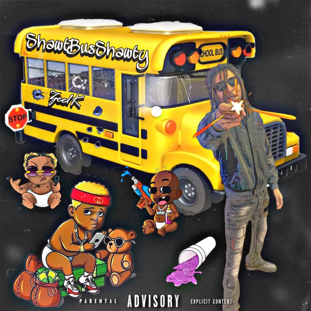 ShawtBusShawty (Explicit)