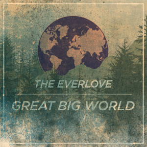 Listen to On Our Way song with lyrics from The Everlove