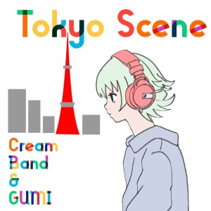 Listen to Tokyo Scene song with lyrics from Cream band