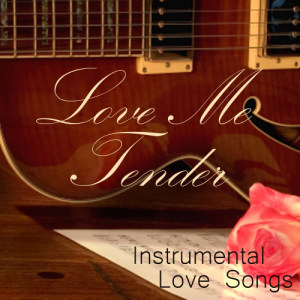 收聽Instrumental Love Songs的Best Of My Love歌詞歌曲