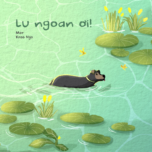 Lu ngoan ơi!