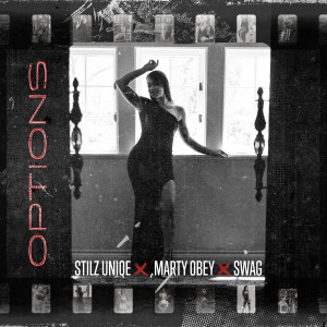 收听Stilz Uniqe的Options歌词歌曲