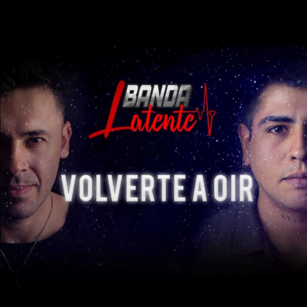 Volverte a Oir