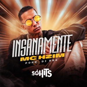 MC Hzim的專輯Insanamente (Explicit)
