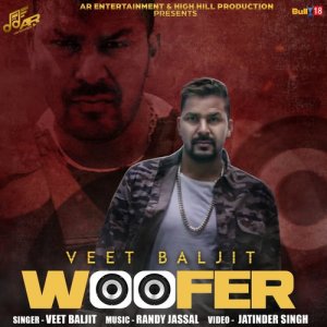 Listen to Woofer song with lyrics from Veet Baljit