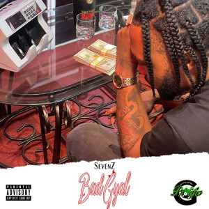 Album Bad Gyal (Explicit) from Sevenz