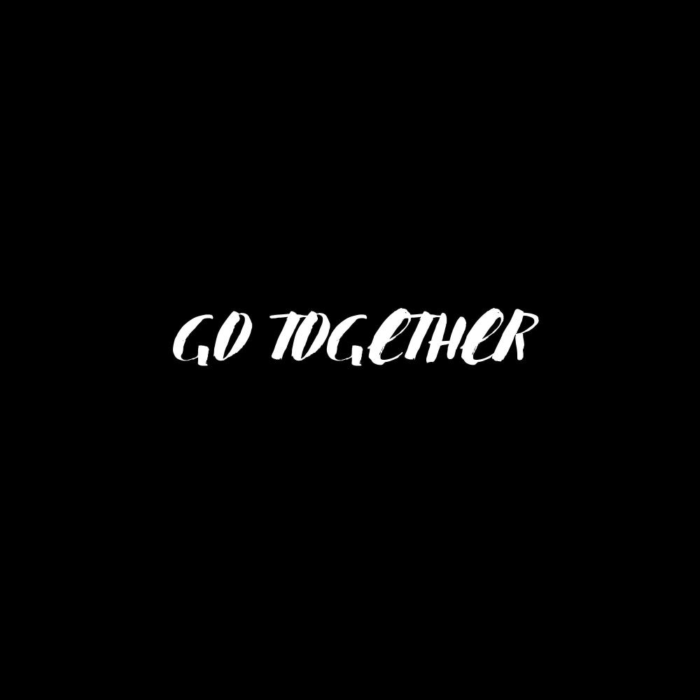 GO TOGETHER (Explicit)