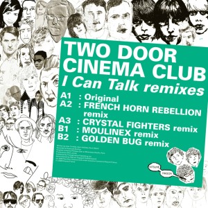Two Door Cinema Club的專輯Kitsuné: I Can Talk Remixes - EP